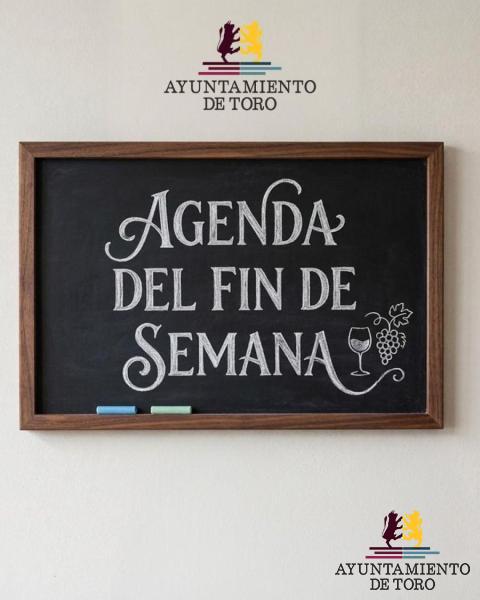 Agenda del fin de semana 5, 6 y 7 de junio de 2026 en Toro